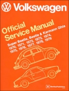 VW Super Beetle, Beetle, Ghia Service Manual; 70-79